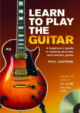 Learn To Play The Guitar (Music Bibles)