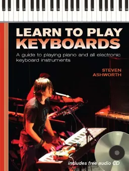 עטיפת הספר Learn To Play Keyboards (Music Bibles) מאת STEVEN ASHWORTH