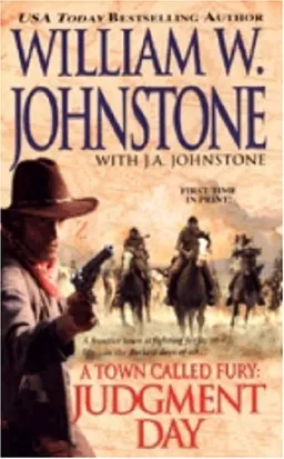 A Town Called Fury: Judgement Day
