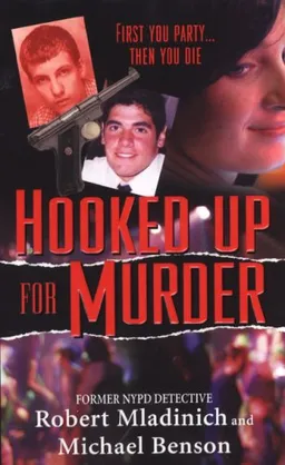 Hooked Up for Murder (Pinnacle True Crime)