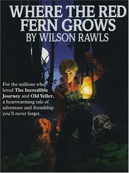 Where the Red Fern Grows