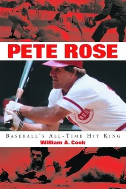 Pete Rose: Baseball's All-Time Hit King