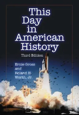 This Day in American History