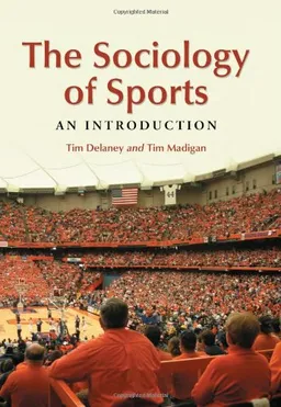The Sociology of Sports: An Introduction