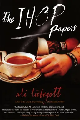עטיפת הספר The IHOP Papers מאת Ali Liebegott