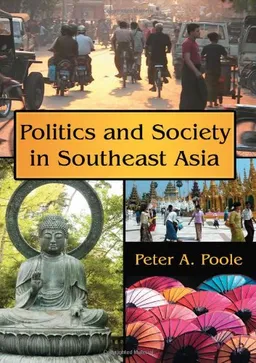 Politics and Society in Southeast Asia