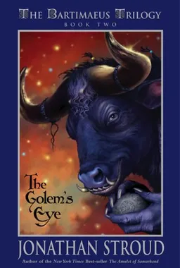 עטיפת הספר The Golem's Eye (The Bartimaeus Trilogy, Book 2) מאת Jonathan Stroud