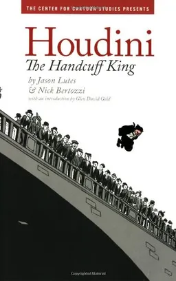 Houdini: The Handcuff King