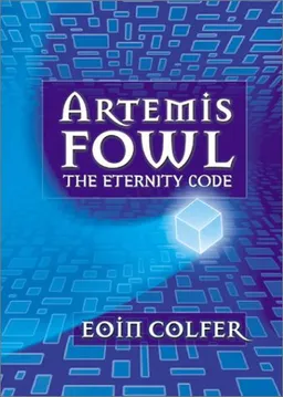 עטיפת The Eternity Code (Artemis Fowl, Book 3)