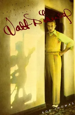 WALT DISNEY: AN AMERICAN ORIGINAL