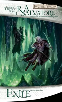Exile: Part 2 (Forgotten Realms: The Legend of Drizzt, Book II)