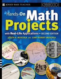Hands-On Math Projects With Real-Life Applications (J-B Ed: Hands On)