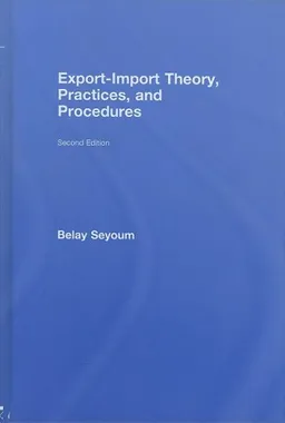 Export-Import Theory, Practices, and Procedures