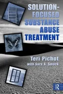 Solution Focused Substance Abuse Therapy
