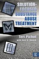 Solution Focused Substance Abuse Therapy