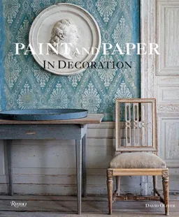 עטיפת הספר Paint and Paper: In Decoration מאת David Oliver