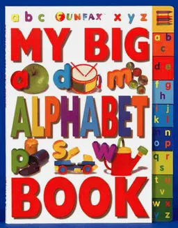 Big Tab Board Books: My Big Alphabet Book