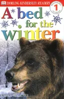 DK Readers: A Bed For Winter (Level 1: Beginning to Read)