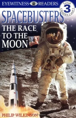 DK Readers: Spacebusters (Level 3: Reading Alone)
