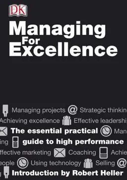 Managing For Excellence