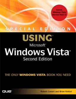 Special Edition Using Microsoft Windows Vista (2nd Edition)