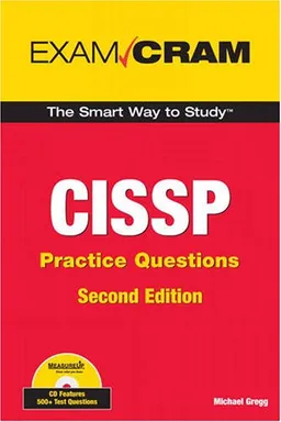 CISSP Practice Questions Exam Cram (2nd Edition)