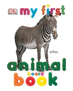 My First Animal Board Book (My 1st Board Books)
