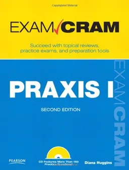 PRAXIS I Exam Cram (2nd Edition)