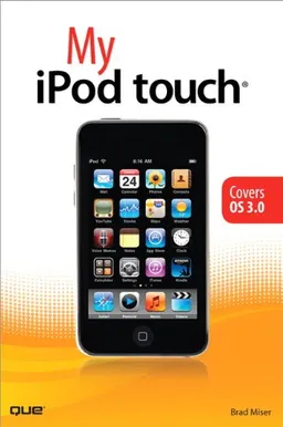 עטיפת הספר My iPod touch מאת Brad Miser
