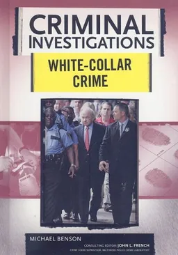 White-Collar Crime (Criminal Investigations)