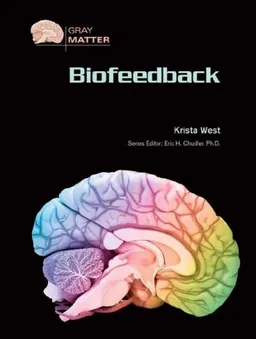 Biofeedback (Gray Matter)