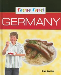 עטיפת הספר Festive Foods! Germany מאת Sylvia Goulding
