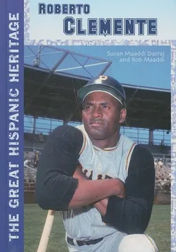 Roberto Clemente (The Great Hispanic Heritage)