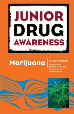 Marijuana (Junior Drug Awareness)