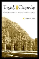 Tragedy and Citizenship: Conflict, Reconciliation, and Democracy from Haemon to Hegel