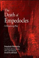 The Death of Empedocles: A Mourning-play (SUNY series in Contemporary Continental Philosophy)