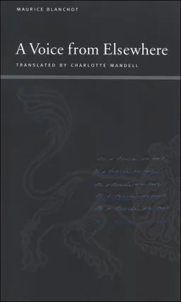 עטיפת הספר A Voice from Elsewhere (Suny Series, Insinuations: Philosophy, Psychoanalysis, Literature) מאת Maurice Blanchot