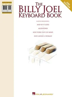 The Billy Joel Keyboard Book: Note-for-Note Keyboard Transcriptions (Keyboard Recorded Versions)