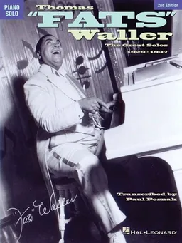 Thomas "Fats" Waller : The Great Solos, 1929-1937