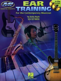 Ear Training for the Contemporary Musician