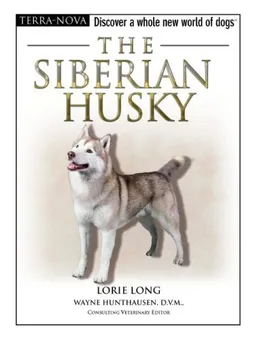 The Siberian Husky (Terra Nova Series)