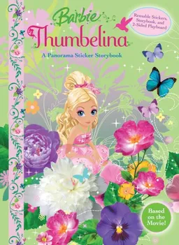 Barbie Thumbelina Panorama Sticker Book (Barbie (Reader's Digest Children's Publishing))