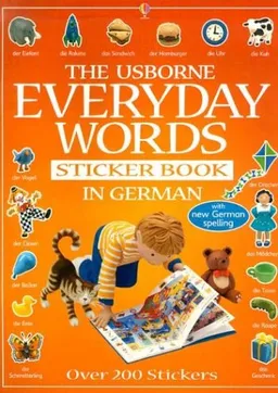 The Usborne Book of Everyday Words in German (Everyday Words Sticker Books) (Spanish Edition)
