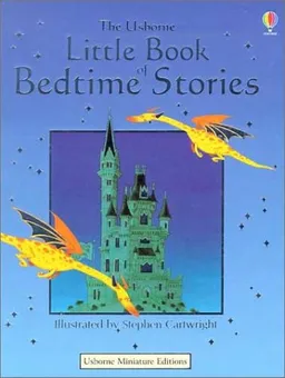 The Usborne Little Book of Bedtime Stories (Storybooks)