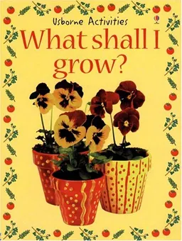 What Shall I Grow? (What Shall I Do Today)