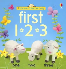 First 1-2-3 (Usborne Look and Say)