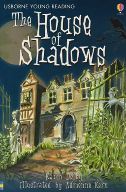 The House Of Shadows (Usborne Young Reading: Series Two)