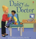 Daisy the Doctor (Jobs People Do)