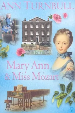 Mary Ann & Miss Mozart (The Historical House)