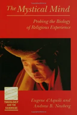 Mystical Mind (Theology and the Sciences)